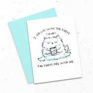 I Am One With The Farts And The Farts Are With Me - Greeting card with a drawing of a cat eating ice cream and farting. Lactard.