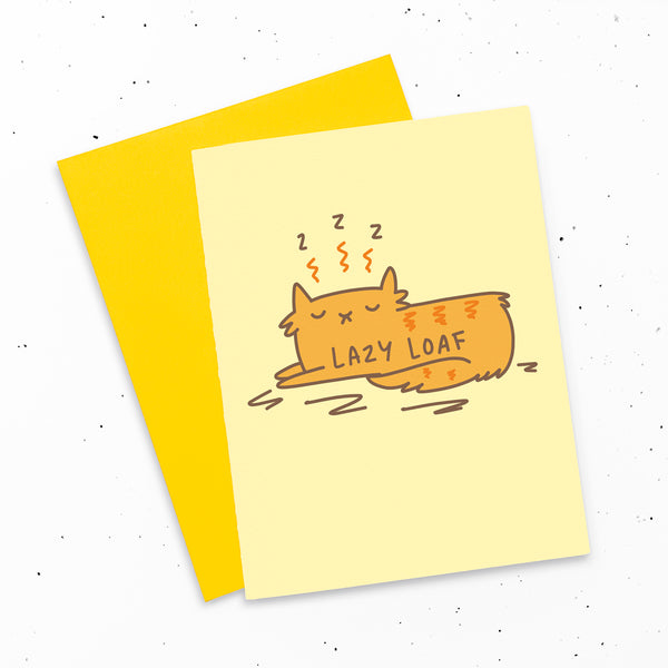 Lazy Loaf - Sleepy cat greeting card by My Cat Is People
