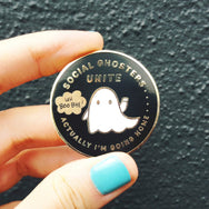 Social Ghosters Unite! Actually I'm Going Home... ~ Gold plated enamel pin of a ghoster's club by My Cat Is People.